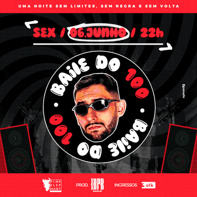 BAILE DO 100 Banner