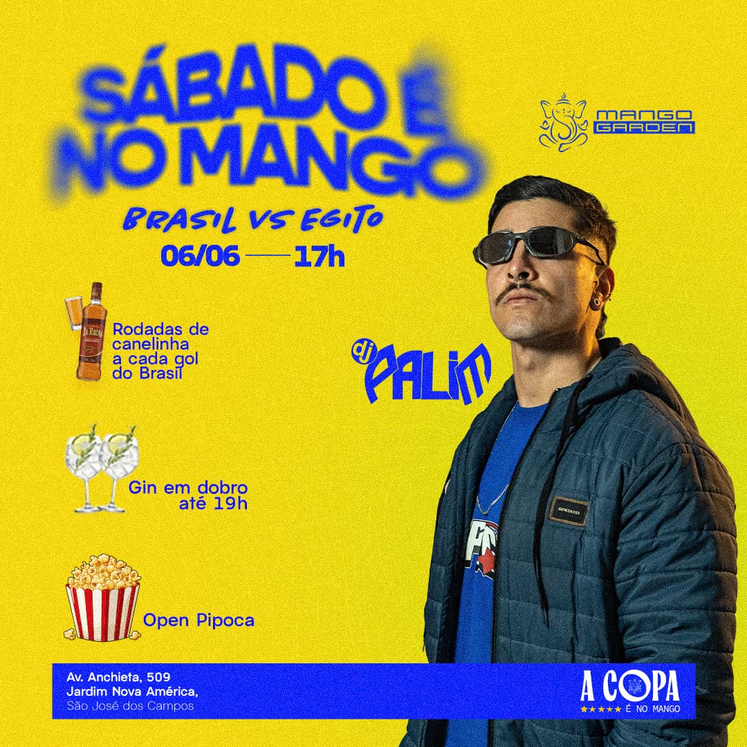 Ingressos para SÁBADO É NO MANGO - BRASIL X EGITO - Mango Garden