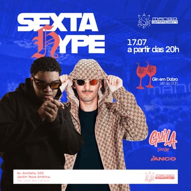 SEXTA HYPE - DJ GUILA + DJ IANCO Banner