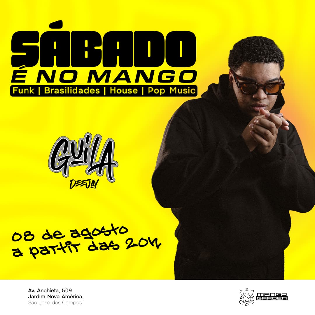 SÁBADO É NO MANGO COM DJ GUILA Banner