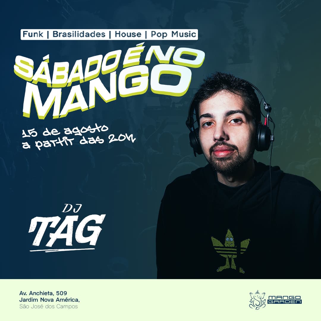 SÁBADO É NO MANGO COM DJ TAG  Evento Logo