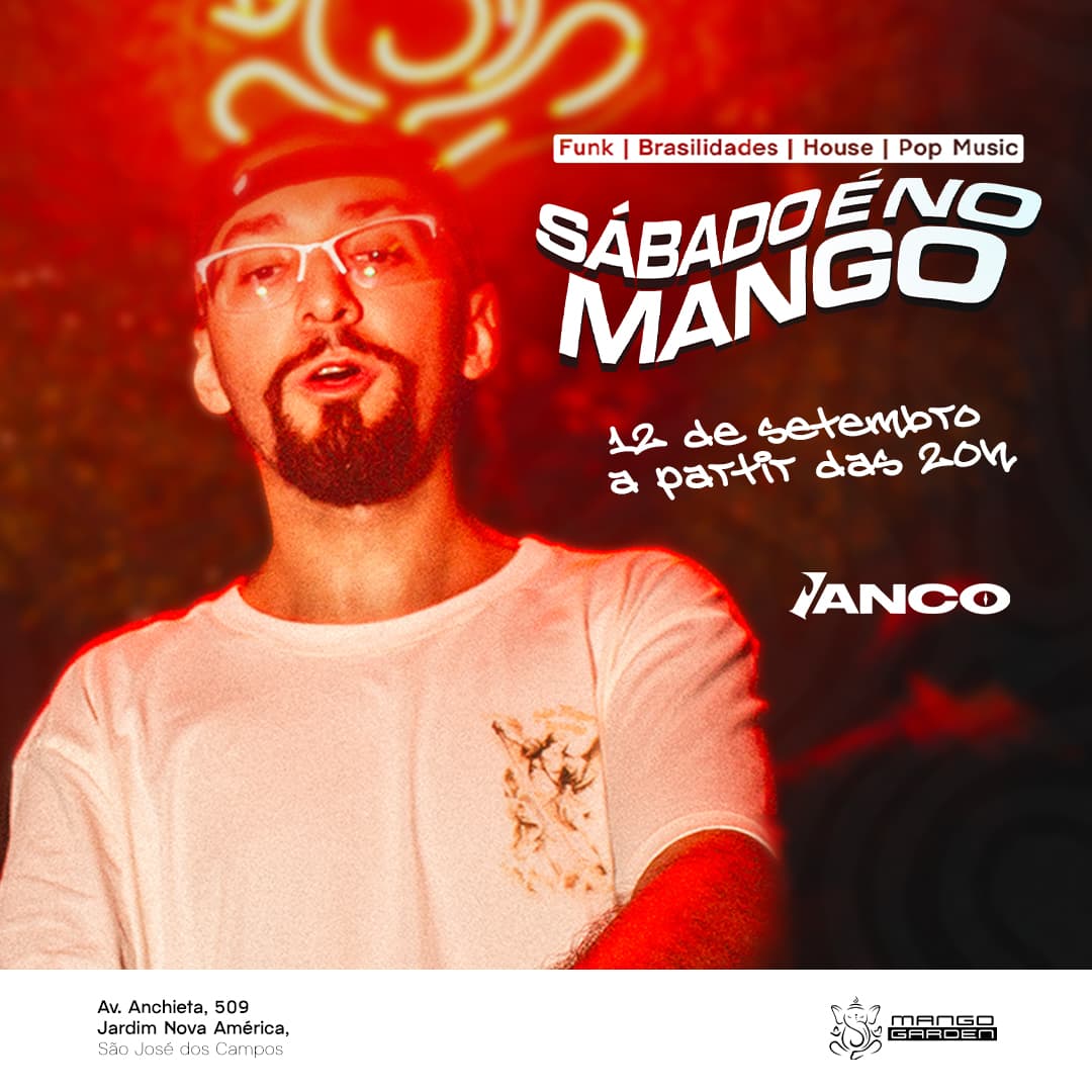 SÁBADO É NO MANGO com DJ IANCO Banner