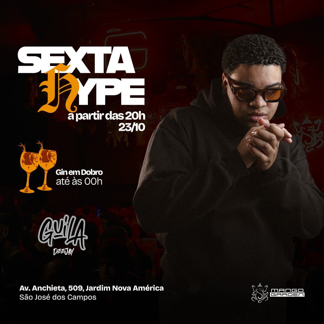 SEXTA HYPE DJ GUILA Banner