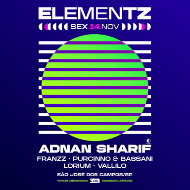 SEX.14.NOV - ELEMENTZ com Adnan Sharif Banner