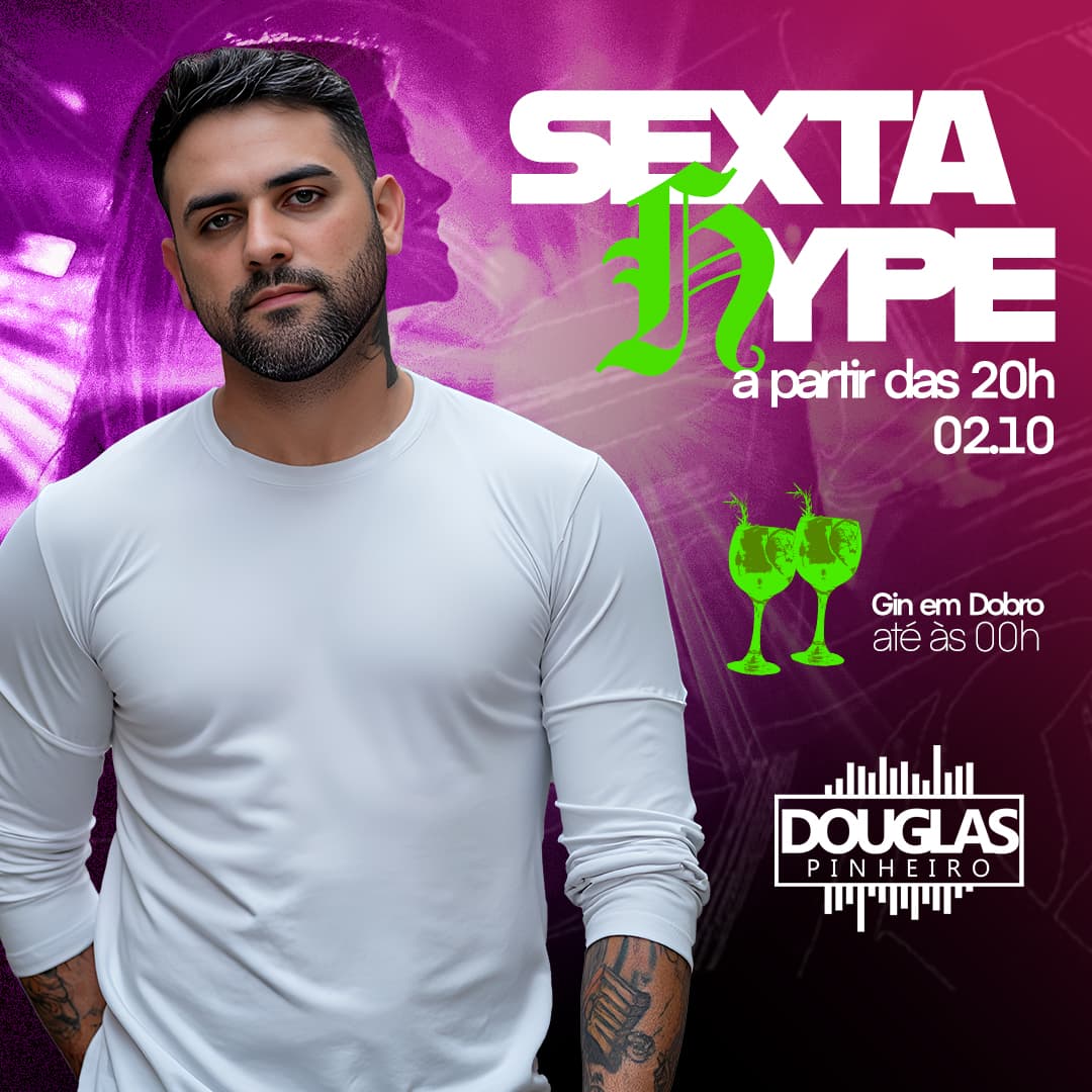 SEXTA HYPE - DJ DOUGLAS Evento Logo